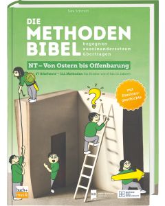 Die Methodenbibel NT - Von Ostern bis Offenbarung