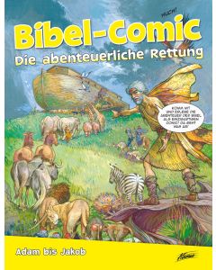 Bibel-Comic / Die Abenteuerliche Rettung
