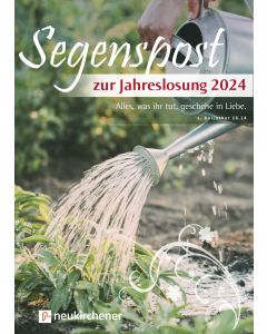 Segenspost zur Jahreslosung 2024