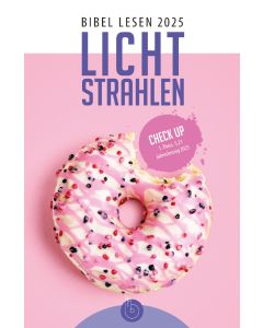 Lichtstrahlen - Bibel lesen 2025