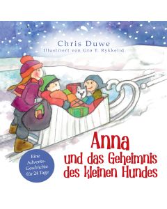 Anna und das Geheimnis des kleinen Hundes