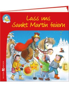 Lass uns Sankt Martin feiern