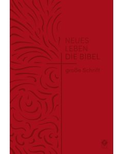 Neues Leben. Die Bibel - große Schrift