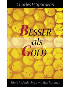 Besser als Gold