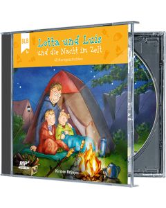 Lotta und Luis und die Nacht im Zelt - Hörbuch (MP3-CD)