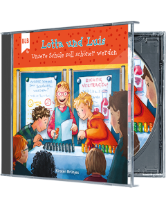 Lotta und Luis - Unsere Schule soll schöner werden (CD)