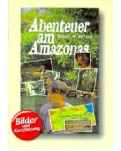 Abenteuer am Amazonas - Bilder