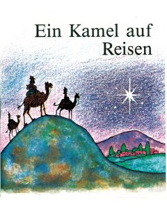 Ein Kamel auf Reisen