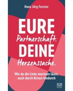 Eure Partnerschaft. Deine Herzenssache.