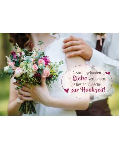 Faltkarte 'Gesucht gefunden in Liebe verbunden. Die besten Wünsche zur Hochzeit!'