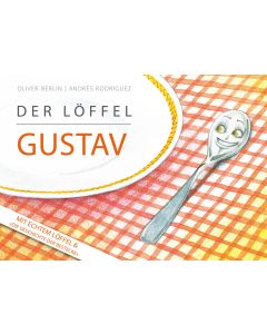 Der Löffel Gustav