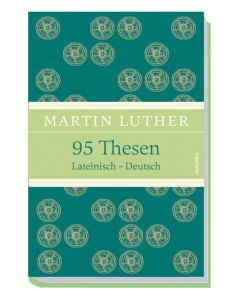 95 Thesen / Lateinisch - Deutsch