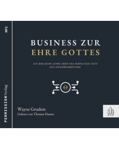 Business zur Ehre Gottes (MP3-CD)