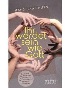 Ihr werdet sein wie Gott