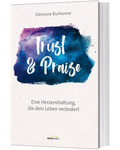 Trust & Praise