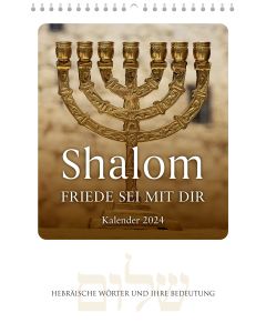 Shalom - Friede sei mit dir 2024