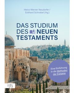 Das Studium des Neuen Testaments