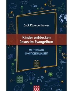 Kinder entdecken Jesus im Evangelium