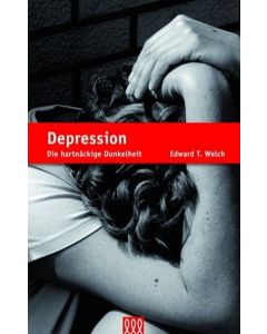Edward T Welch -  Depression
Die hartnäckige Dunkelheit (3L Verlag)
