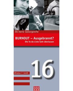 BURNOUT - Ausgebrannt