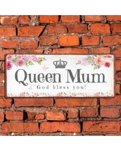 Metallschild 'Queen Mum'