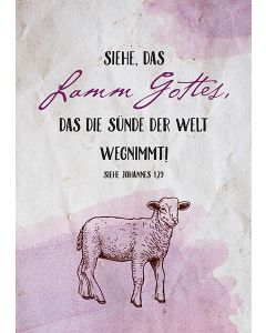 Postkarte 'Siehe, das Lamm Gottes, das die Sünde der Welt wegnimmt! Siehe Johannes 1,29'