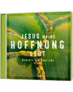 Jesus meine Hoffnung lebt (CD)