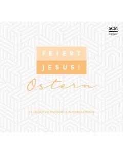 Feiert Jesus! Ostern (CD)