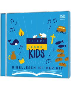 Feiert Jesus! Kids - Bibellesen ist der Hit (CD)
