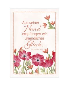 Postkarte 'Aus seiner Hand empfangen wir unendliches Glück' 12 Ex.