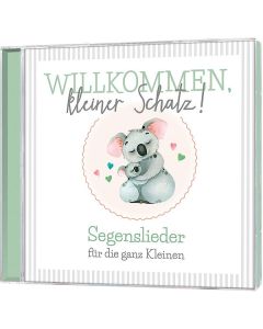 Willkommen, kleiner Schatz! (CD)