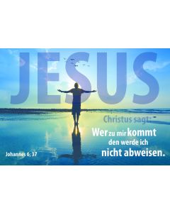 Postkarte 'Jesus sagt: Wer zu mir kommt, den werde ich nicht abweisen. Johannes 6,37' 10er-Set