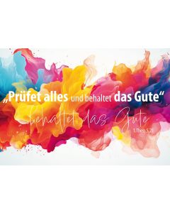 Postkarte 10 Ex. 'Prüfet alles und behaltet das Gute'       1. Thessaloncher 5,21.