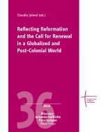 Reflecting Reformation and the Call for