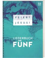 Feiert Jesus! 5 (Ringbuch)