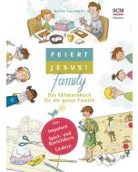 Feiert Jesus! Family (Mitmachbuch)